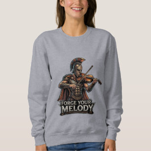 Forge Your Melody – Spartan Violinist Sweatshirt