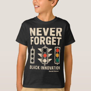 Forget black innovation traffic signal black T-Shirt