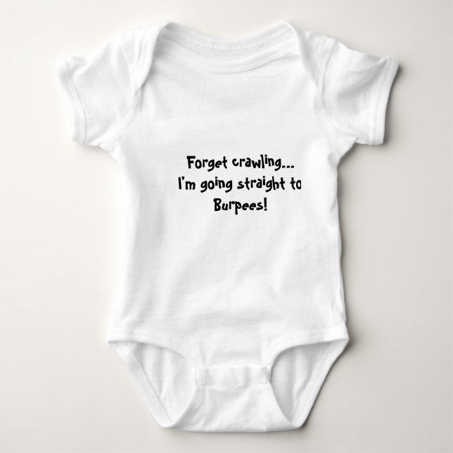 Forget Burpees Baby Bodysuit (Front)
