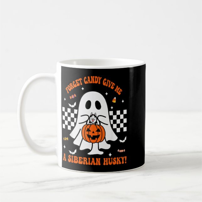Forget Candy Give A Siberian Husky Funny Halloween Coffee Mug (Left)