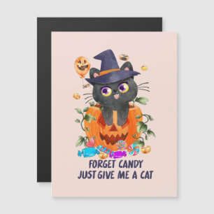 Forget Candy Just Give Me A Cat – Witch Cat
