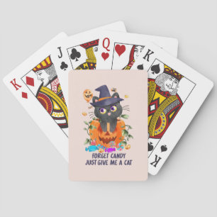 Forget Candy Just Give Me A Cat – Witch Cat Playing Cards