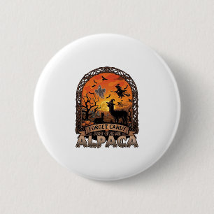 Forget Candy Just Give Me Alpaca Halloween Ghost W 6 Cm Round Badge