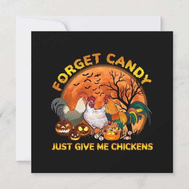 Forget Candy just Give Me Chickens (Front)