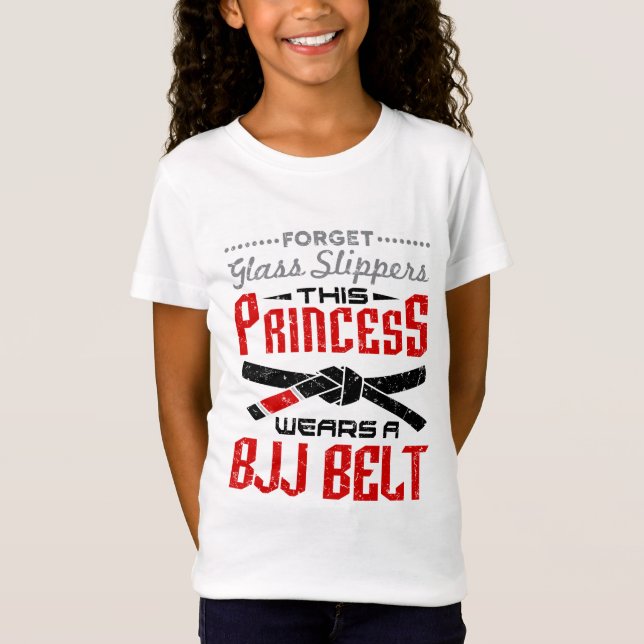 Forget Glass Slippers Princess Wears BJJ Belt T-Shirt (Front)