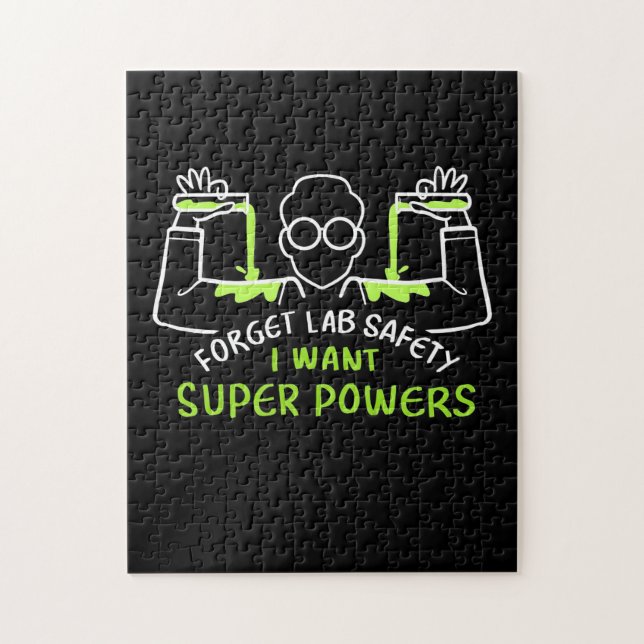 Forget Lab Safety I Want Super Powers Jigsaw Puzzle (Vertical)