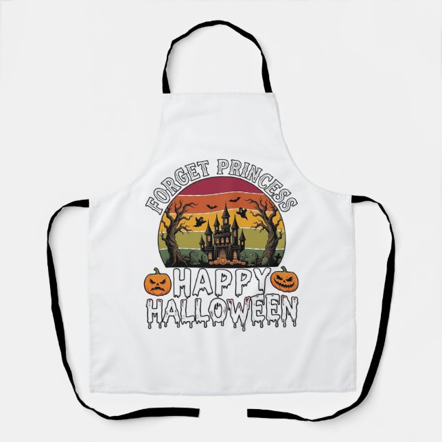 Forget Princess Happy Halloween Haunted House Pump Apron (Front)