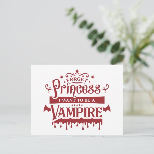 Forget Princess, I Want to be a Vampire  Postcard (Standing Front)