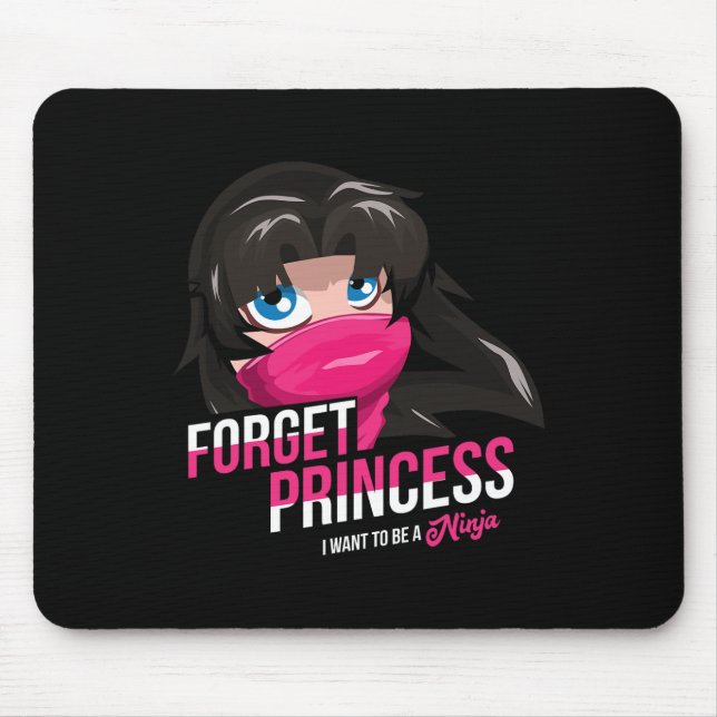 Forget Princess Real Life Black Ninja Karate Lover Mouse Pad (Front)