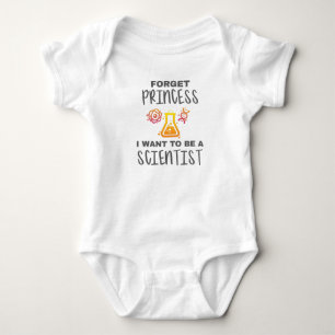 Forget Princess Want To Be Young Scientist Baby Bodysuit
