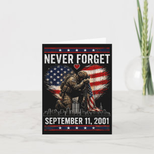 Forget September 11 2001 Mel Day Aamerican Flag Card