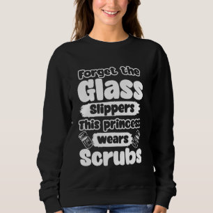 Forget the Glass Slippers this Princess Wears Scru Sweatshirt