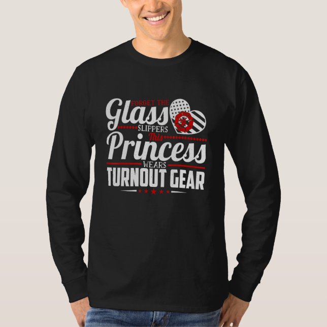 Forget The Glass Slippers This Princess Wears Turn T-Shirt (Front)