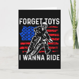 Forget Toys I Wanna Ride Funny Dirt Bike Motorcycl Card