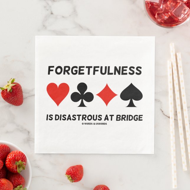 Forgetfulness Is Disastrous At Bridge (Card Suits) Napkin (Insitu)