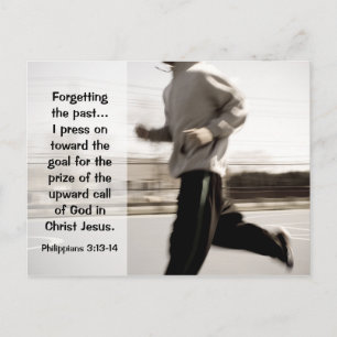 Forgetting the past I press on, Philippians 3:14 Postcard