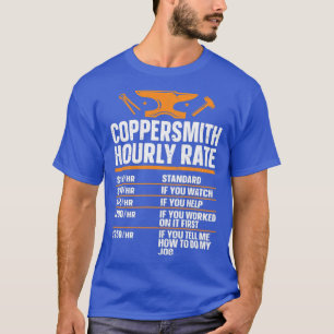 Forging Blacksmyth Blacksmith Coppersmith T T-Shirt