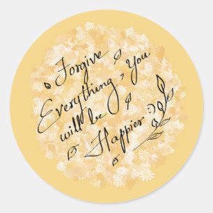 Forgive and be happy floral minimal classic round sticker