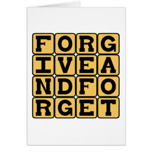 Forgive and Forget, Alliterative Expression