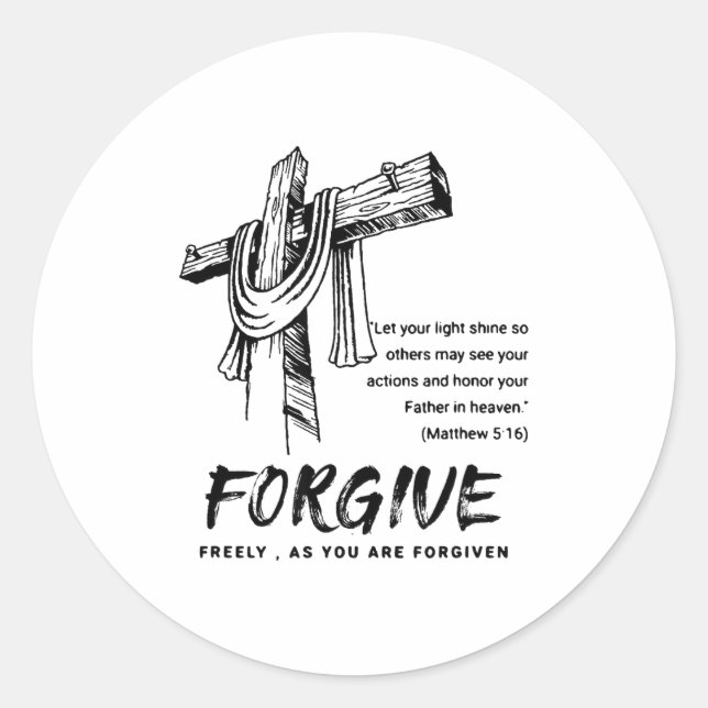 Forgive Cross Christian Faith Tee  Classic Round Sticker (Front)
