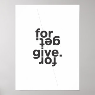 Forgive. \ Forget. Poster