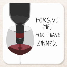 Forgive Me, For I Have Zinned Coasters