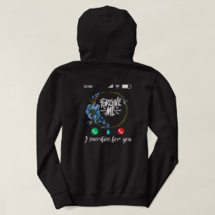 Forgive Me I Sacrifice For You T-Shirt Hoodie