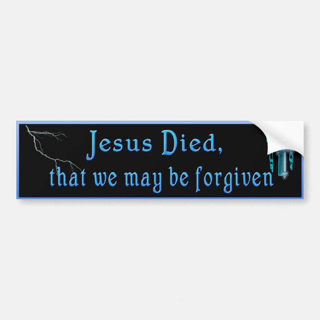 Forgiven Bumper sticker (Front)