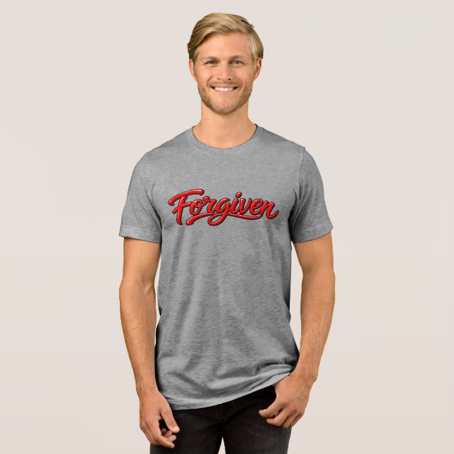 Forgiven Tri-Blend Shirt (Front Full)