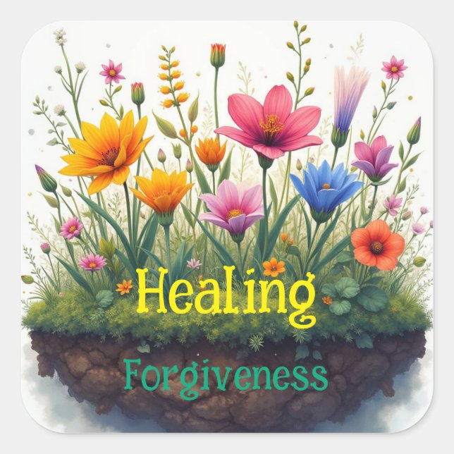 Forgiveness is needed for a healing square sticker (Front)