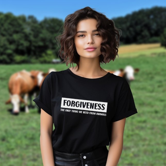 Forgiveness, The only thing we need..., Vegan T-Shirt (Creator Uploaded)