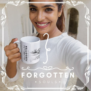 Forgotten Souls Coffee Mug