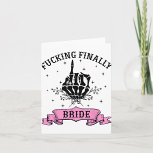 Foring Finally Bride Skeleton Hand Halloween Bache Card
