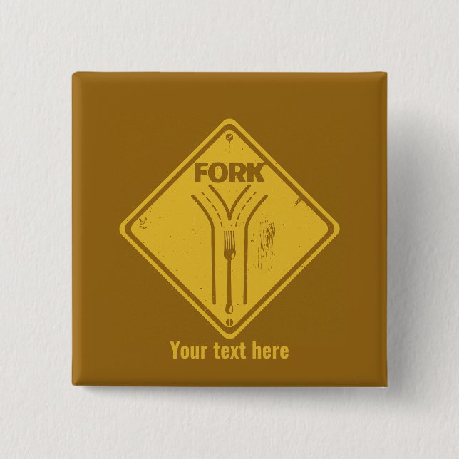 Fork in the road funny traffic sign 15 cm square badge (Front)