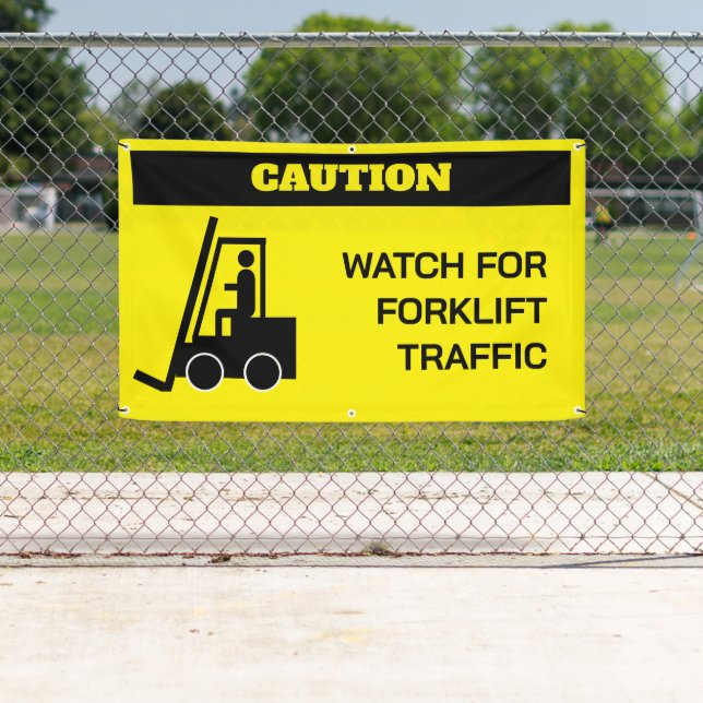 Forklift Caution Custom Banner (Insitu)