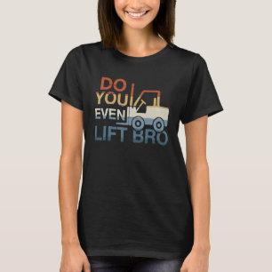 Forklift Certified Driver Fork Lift Operator Retro T-Shirt