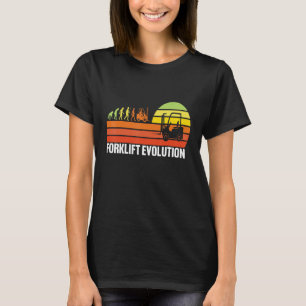 Forklift Evolution Funny Forklift Operator Fork Re T-Shirt