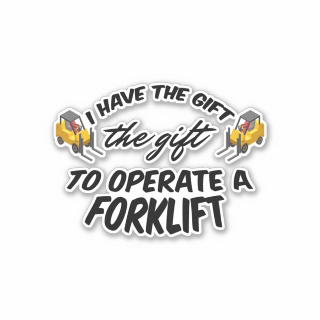 Forklift Gift (Front)
