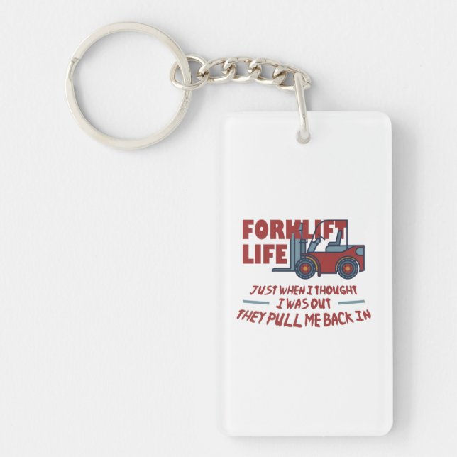 Forklift Life Key Ring (Front)