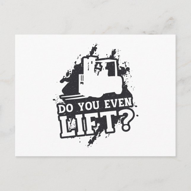 Forklift Operator Do You Even Lift Forklift Gift Postcard (Front)