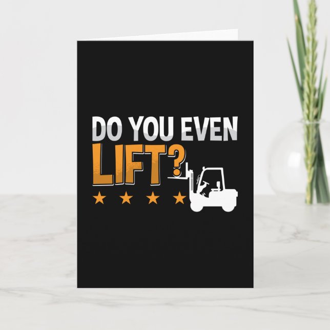 Forklift Operator Do You Even Lift Worker Driver Card (Front)