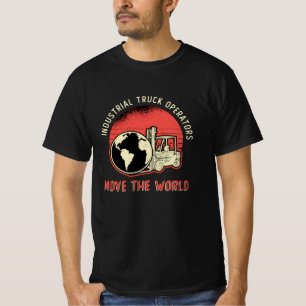 Forklift Operator Industrial Truck Operators T-Shirt