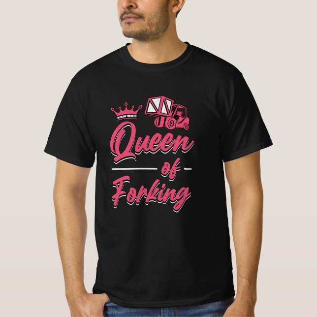 Forklift Operator Queen Of Forking Forklift Driver T-Shirt (Front)