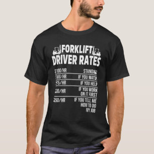 Forklift Operator Rate Funny Driver T-Shirt