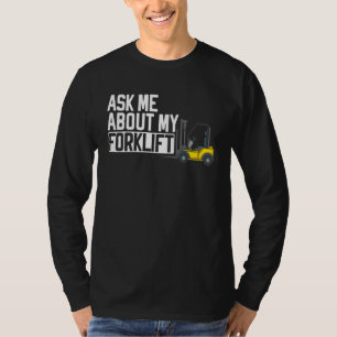 Forklift Operator Truck Worker_3 T-Shirt