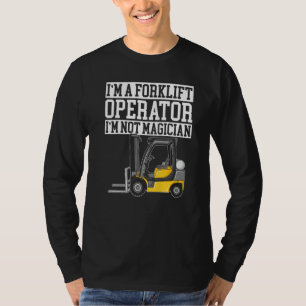 Forklift Operator Truck Worker 8 T-Shirt