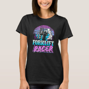Forklift Racer Retrowave Vintage 80s Retro Forklif T-Shirt