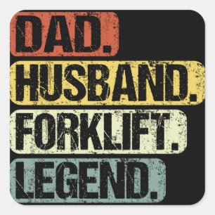 Forklift Truck Driver Dad Legend Funny Vintage Square Sticker