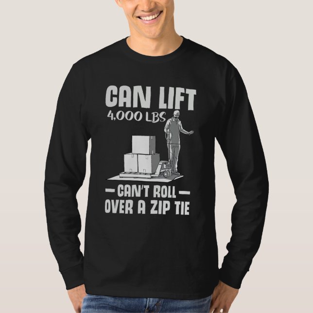 forklift user pallet truck cant govover it warehoi T-Shirt (Front)