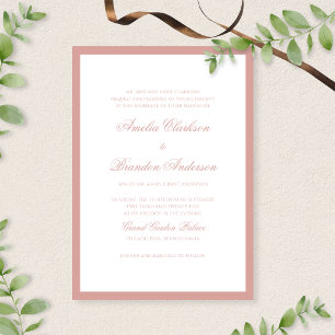 Formal Classic Dusty Rose Border Script Wedding Invitation